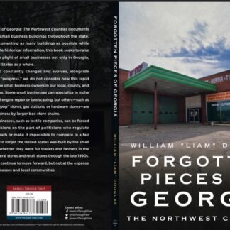 Forgotten Pieces of Georgia - The Northwest Counties